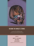 Cover: Reading the World's Stories - Rowman & Littlefield Publishers