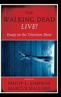 Cover: The Walking Dead Live! - Rowman & Littlefield Publishers