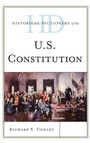 Cover: Historical Dictionary of the U.S. Constitution - Rowman & Littlefield Publishers