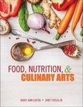 Cover: Food, Nutrition, AND Culinary Arts - Kendall/Hunt Publishing Co ,U.S.