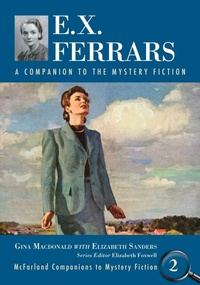 Enlarge image Cover: E.X. Ferrars - McFarland & Co Inc