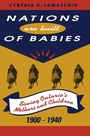 Cover: Nations are Built of Babies - McGill-Queen's University Press