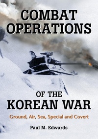 Enlarge image Cover: Combat Operations of the Korean War - McFarland & Co Inc
