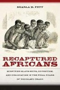 Cover: Recaptured Africans - The University of North Carolina Press
