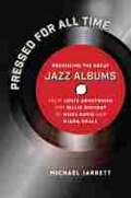 Cover: Pressed for All Time - The University of North Carolina Press