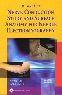 Abbildung von: Manual of Nerve Conduction Study and Surface Anatomy for Needle Electromyography - Lippincott Williams and Wilkins