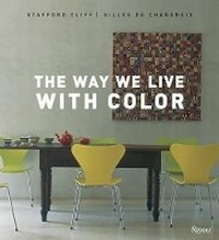 Enlarge image Cover: The Way We Live With Color - Rizzoli International Publications