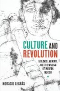 Cover: Culture and Revolution - University of Texas Press