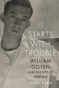 Cover: It Starts with Trouble - University of Texas Press