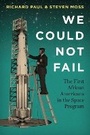 Cover: We Could not Fail - University of Texas Press