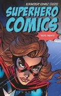 Cover: Superhero Comics - Bloomsbury Academic