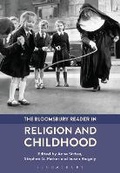 Cover: The Bloomsbury Reader in Religion and Childhood - Bloomsbury Academic