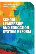Cover: School Leadership and Education System Reform - Bloomsbury Academic