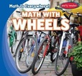 Cover: Math with Wheels - Gareth Stevens Publishing