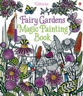 Cover: Fairy Gardens Magic Painting Book - Usborne Publishing Ltd