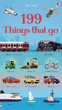 Enlarge image Cover: 199 Things that Go - Usborne Publishing Ltd