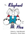 Cover: The Elephant and the Flea - Trafford Publishing
