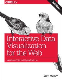 Abbildung von: Interactive Data Visualization for the Web - O'Reilly