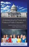 Cover: Understanding the Power and Politics of Public Education - Rowman & Littlefield Publishers