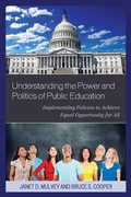 Cover: Understanding the Power and Politics of Public Education - Rowman & Littlefield Publishers