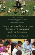 Cover: Teaching and Supporting Migrant Children in Our Schools - Rowman & Littlefield Publishers