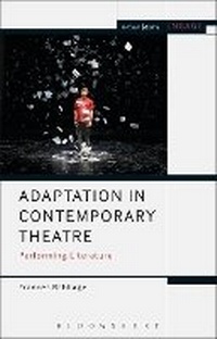 Enlarge image Cover: Adaptation in Contemporary Theatre - Methuen Drama