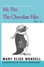 Cover: Mr. Pin: The Chocolate Files - Open Road Media