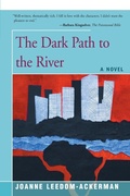 Cover: The Dark Path to the River - Open Road Media