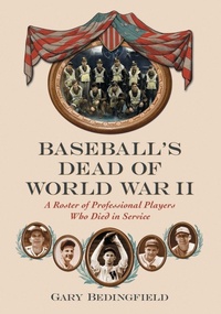 Enlarge image Cover: Baseball's Dead of World War II - McFarland & Co Inc