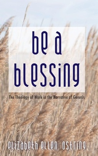 Enlarge image Cover: Be a Blessing - Wipf & Stock Publishers