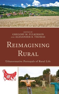 Enlarge image Cover: Reimagining Rural - Lexington Books