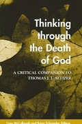 Cover: Thinking through the Death of God - State University of New York Press