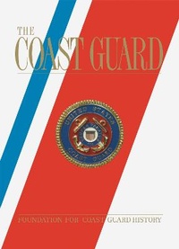 Enlarge image Cover: The Coast Guard - Universe Publishing