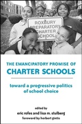 Cover: The Emancipatory Promise of Charter Schools - State University of New York Press