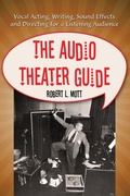 Cover: The Audio Theater Guide - McFarland & Co Inc