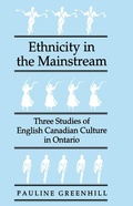 Cover: Ethnicity in the Mainstream - McGill-Queen's University Press