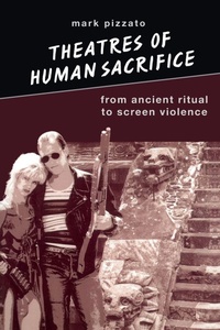 Enlarge image Cover: Theatres of Human Sacrifice - State University of New York Press