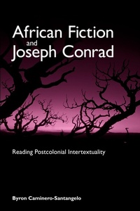 Abbildung von: African Fiction and Joseph Conrad - State University of New York Press