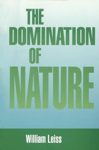 Enlarge image Cover: Domination of Nature - McGill-Queen's University Press
