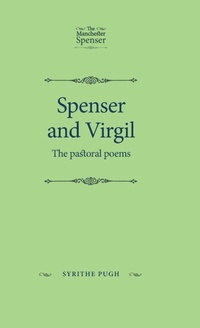Enlarge image Cover: Spenser and Virgil - Manchester University Press