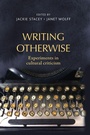 Cover: Writing Otherwise - Manchester University Press