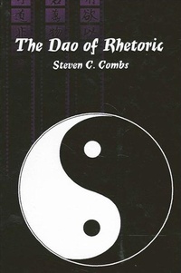 Enlarge image Cover: The Dao of Rhetoric - State University of New York Press