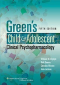 Cover: Green's Child and Adolescent Clinical Psychopharmacology - Lippincott Williams and Wilkins