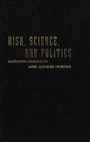 Cover: Risk, Science, and Politics - De Gruyter
