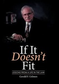 Cover: If It Doesn't Fit - Xlibris