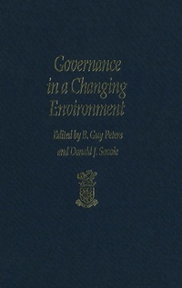 Enlarge image Cover: Governance in a Changing Environment - McGill-Queen's University Press