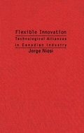 Cover: Flexible Innovation - McGill-Queen's University Press