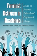 Cover: Feminist Activism in Academia - McFarland & Co Inc