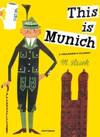 Abbildung von: This Is Munich - Universe Publishing