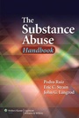 Cover: The Substance Abuse Handbook - Lippincott Williams and Wilkins